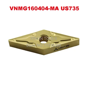 VNMG160404-MA US735 VNMG160408-MA US735 karbidu vložky pre sústruhu frézy otočením držiaka nástroja nudné bar cnc nehrdzavejúcej ocele