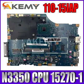 Pre Lenovo 110-15iAP V110-15iAP doske integrované doske 15270-1 448.08A03.0011 N3350 CPU