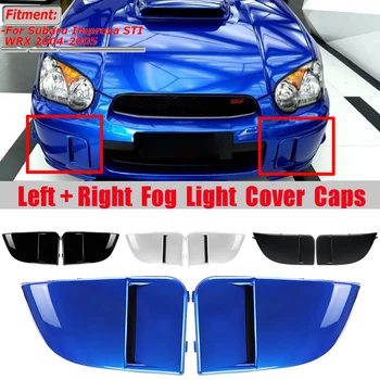 1 Pár Auto Predné Hmlové Svetlo Lampy Zahŕňa Bumper Kryt Spp Výbava Ochrana Pre Subaru Impreza WRX STI 2004-2005 Auto Lampa Maska Kryt