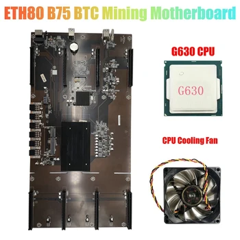 ETH80 B75 BTC Ťažba Doske+G630 CPU+CPU Chladiaci Ventilátor 8XPCIE 16X LGA1155 Podpora 1660 2070 3090 Grafická Karta