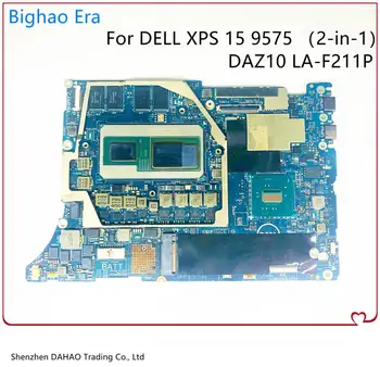 DAZ10 LA-F211P MB Pre DELL XPS 15 9575 Notebook doske (2-v-1) KN-0N338G 0N338G N338G S i7-8705G 16GB-RAM Plne Otestovať