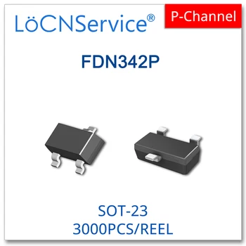 LoCNService 3000PCS FDN342P SOT23 P-Kanál 20V 95MR@4.5V 80MR@4.5V Vysoká kvalita, Vyrobené v Číne FDN FDN342